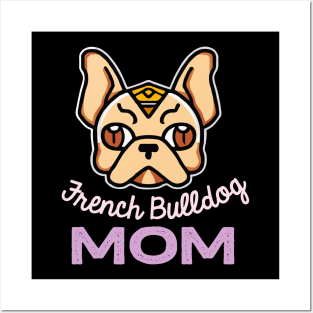 French Bulldog Mom Dog Owner Frenchie Funny Egypt Dog Posters and Art